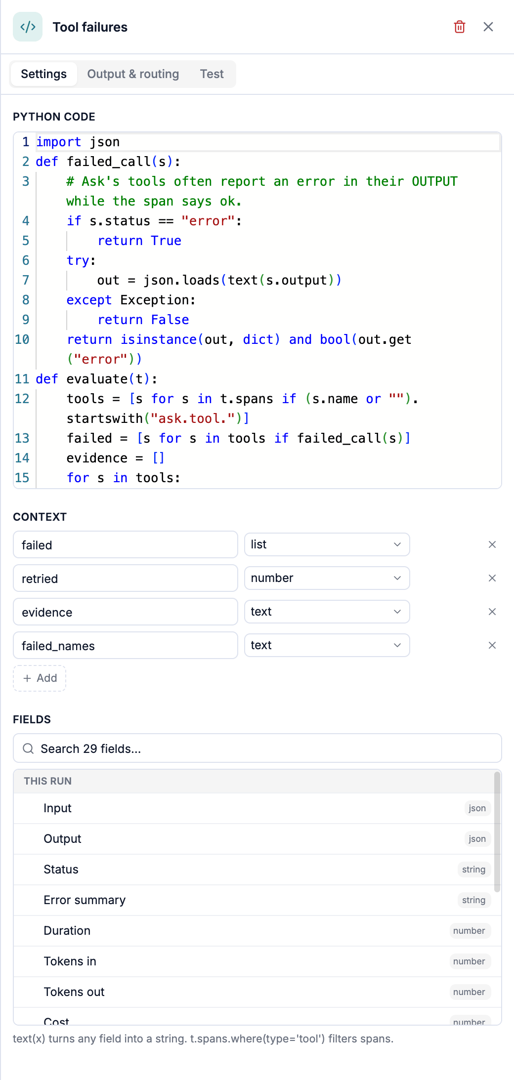 A Python step: its code, the context it passes on (failed, retried, evidence, failed_names), and the list of fields it can read.