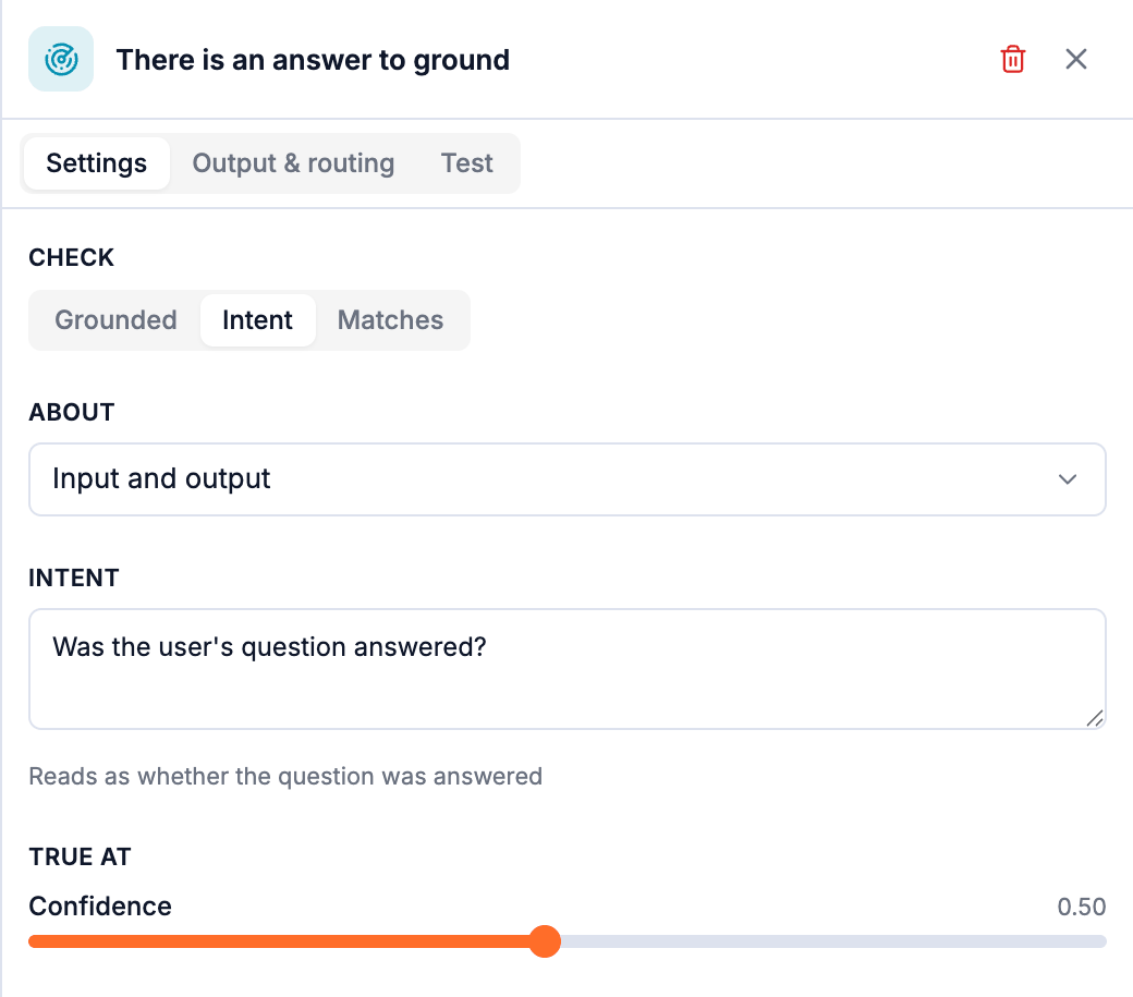 An Intent check about the run's input and output: 'Was the user's question answered?', read as whether the question was answered, true at 0.5.